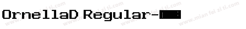 OrnellaD Regular字体转换